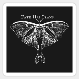 Fate Has Plans Magnet